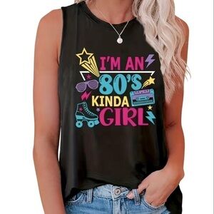 I’m an 80’s Kind of Girl Jersey Tank